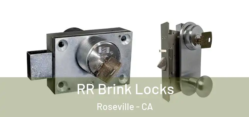  RR Brink Locks Roseville - CA